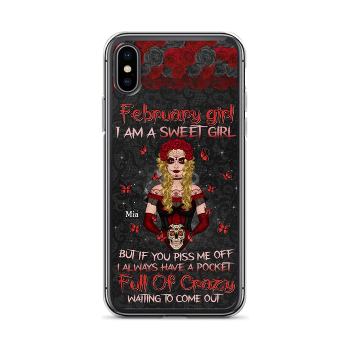 Custom Personalized Skull Girl Phone Case - Birthday Gift Idea For Skull Lover - I Am A Sweet Girl - Case For iPhone And Samsung