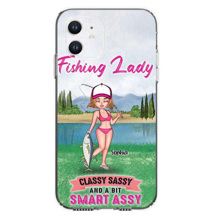 Custom Personalized Fishing Girl Phone Case - Gift Idea For Fishing Lovers - Fishing Lady, Classy Sassy And A Bit Smart Assy - Cases For iPhone & Samsung