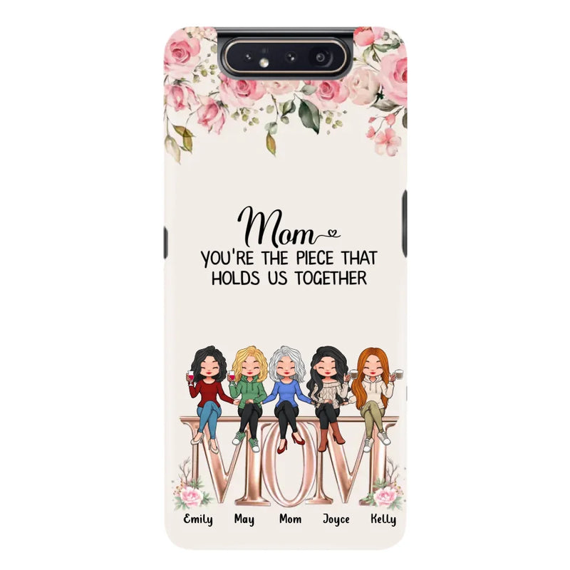 Custom Personalized Mother Phone Case - Upto 5 People - Gift Idea For Mother - Mom You're The Piece That Holds Us Together - Case for iPhone/Samsung