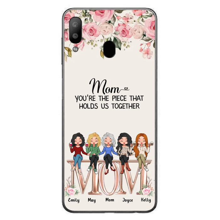 Custom Personalized Mother Phone Case - Upto 5 People - Gift Idea For Mother - Mom You're The Piece That Holds Us Together - Case for iPhone/Samsung