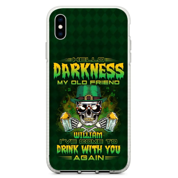 Custom Personalized St Patrick's Day Beer Skull Phone Case - Gift Idea For St Patrick's Day/ Beer Lover - Hello Darkness My Old Friend I've Come To Drink With You Again - Case For iPhone And Samsung