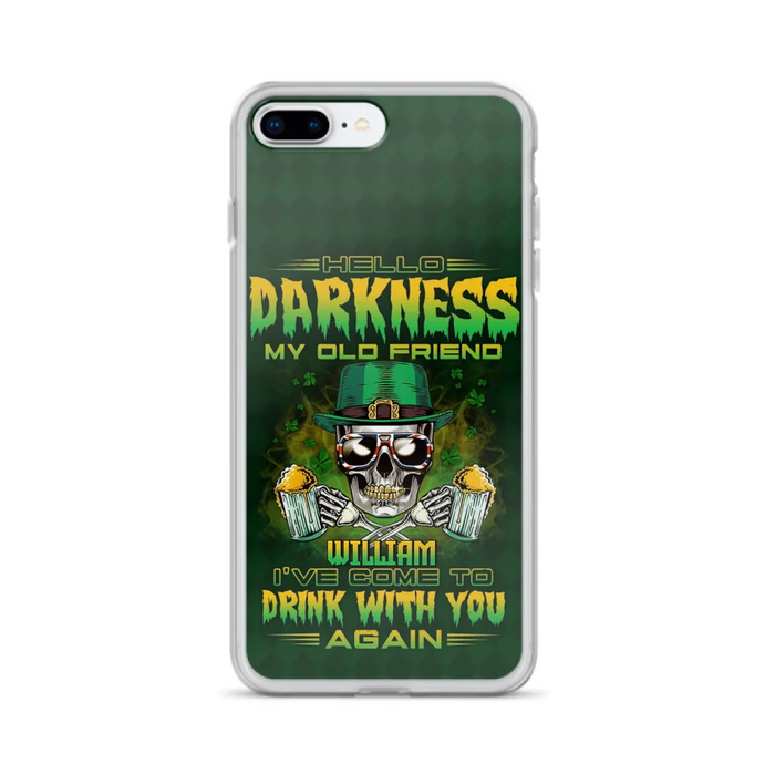 Custom Personalized St Patrick's Day Beer Skull Phone Case - Gift Idea For St Patrick's Day/ Beer Lover - Hello Darkness My Old Friend I've Come To Drink With You Again - Case For iPhone And Samsung