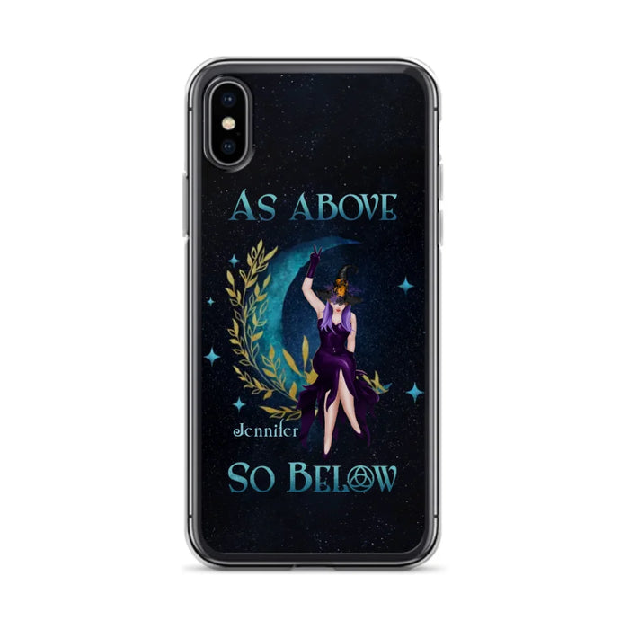 Custom Personalized Witch Phone Case - Gift Idea For Witch Lovers - As Above So Below - Cases For iPhone & Samsung