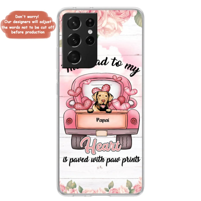 Custom Personalized Dog Phone Case - Best Gifts For Dog Lovers With Upto 5 Dogs - The Road To My Heart Is Paved With Paw Prints