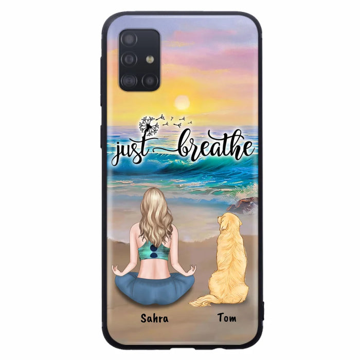 Custom Personalized Yoga Woman & Dog Phone Case - Upto 2 Dogs - Gifts For Yoga/ Dog Lovers - Just Breathe - Case For iPhone, Samsung And Xiaomi - 606HWH