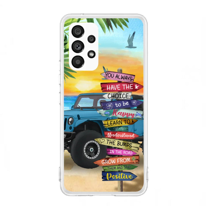 Custom Personalized Offroad SUVs Phone Case - Case For iPhone, Samsung and Xiaomi - You Always Have The Choice To Be Happy