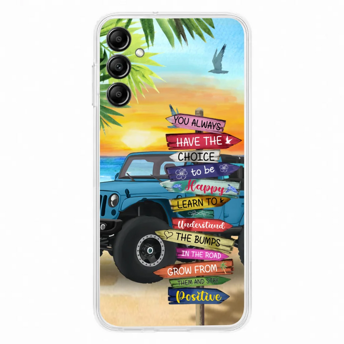 Custom Personalized Offroad SUVs Phone Case - Case For iPhone, Samsung and Xiaomi - You Always Have The Choice To Be Happy