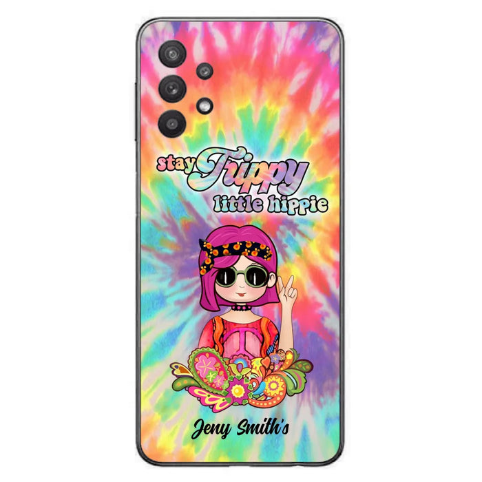 Personalized Hippie Phone Case - Stay Trippy Little Hippie - Case Phone For iPhone And Samsung