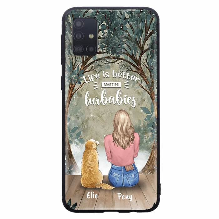 Custom Personalized Pet Mom Phone Case - Girl With Upto 5 Pets - Life Is Better With Furbabies -Phone Case For iPhone And Samsung