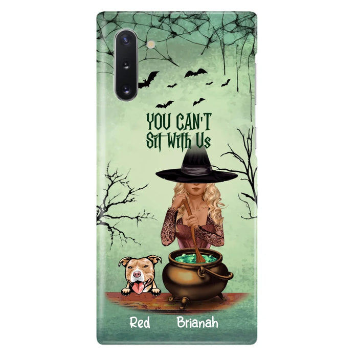 Custom Personalized Dog And Witch Phone Case - Upto 4 Dogs - You Can't Sit With Us -  Phone Case For iPhone and Samsung