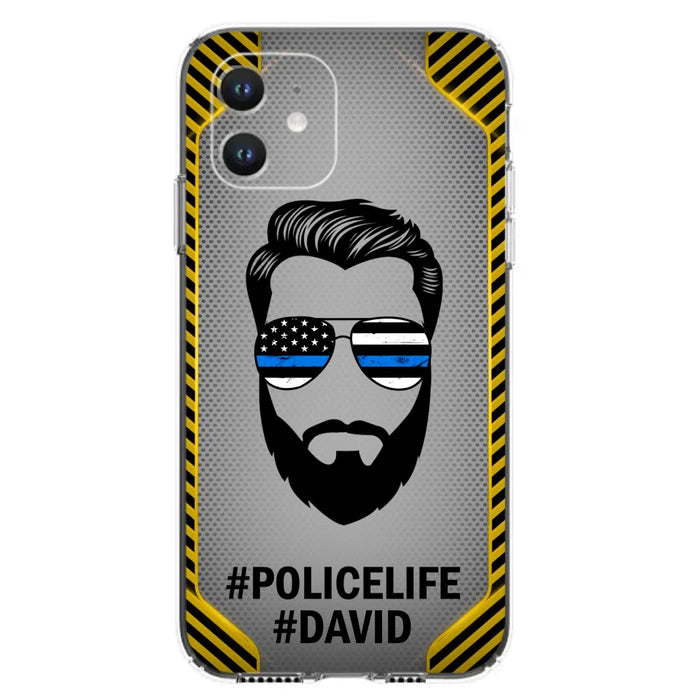 Custom Personalized Policelife Phone Case - Best Gift for Dads - For iPhone And Samsung - NTQYR8