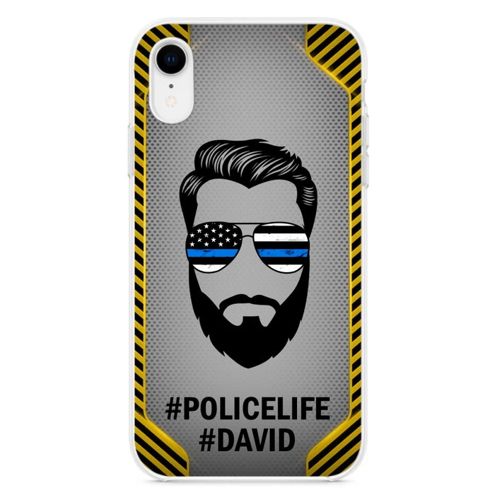 Custom Personalized Policelife Phone Case - Best Gift for Dads - For iPhone And Samsung - NTQYR8