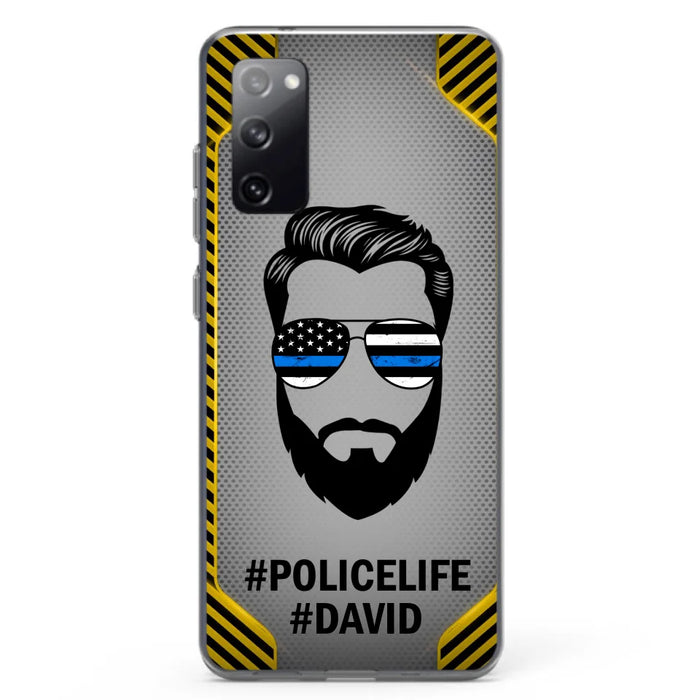 Custom Personalized Policelife Phone Case - Best Gift for Dads - For iPhone And Samsung - NTQYR8