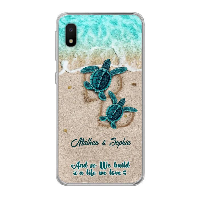 Custom Personalized Turtle Phone Case - Upto 5 Baby Turtles - And So We Build A Life We Love - Case For iPhone And Samsung