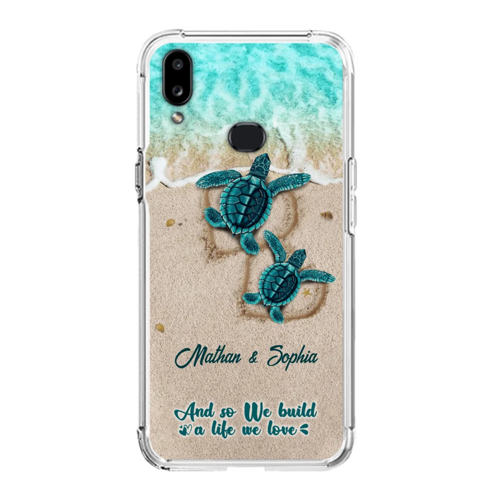 Custom Personalized Turtle Phone Case - Upto 5 Baby Turtles - And So We Build A Life We Love - Case For iPhone And Samsung