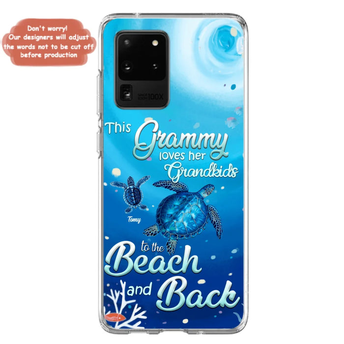 Custom Personalized Grandma Turtle Phone Case - Upto 6 Turtles - This Grammy Loves Her Grandkids To The Beach And Back - For iPhone And Samsung Phone Case - HWDFYR