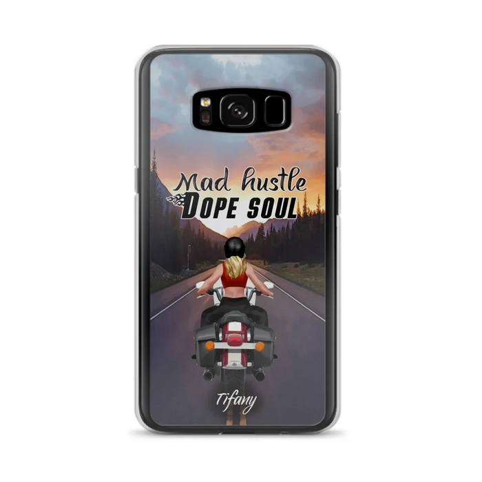 Custom Personalized Motorcycle Girl Phone Case - Best Gift For Bikers - Mad Hustle Dope Soul - Phone Case For iPhone And Samsung - C6O4AR