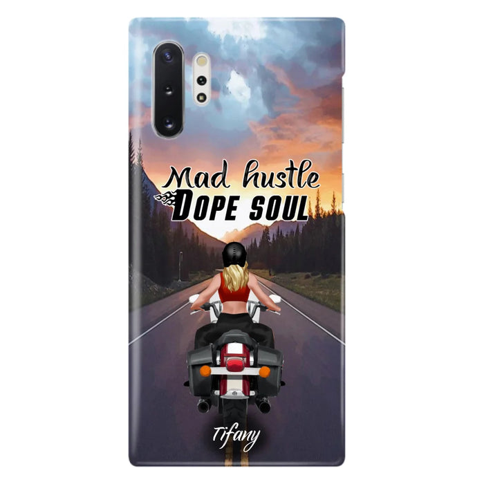 Custom Personalized Motorcycle Girl Phone Case - Best Gift For Bikers - Mad Hustle Dope Soul - Phone Case For iPhone And Samsung - C6O4AR