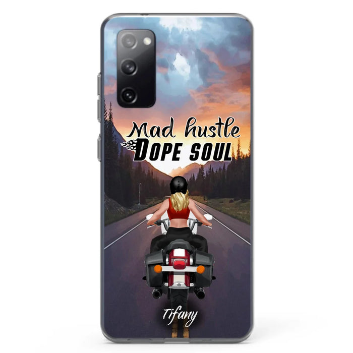 Custom Personalized Motorcycle Girl Phone Case - Best Gift For Bikers - Mad Hustle Dope Soul - Phone Case For iPhone And Samsung - C6O4AR