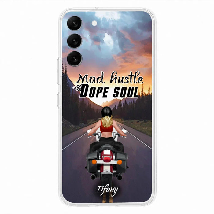 Custom Personalized Motorcycle Girl Phone Case - Best Gift For Bikers - Mad Hustle Dope Soul - Phone Case For iPhone And Samsung - C6O4AR