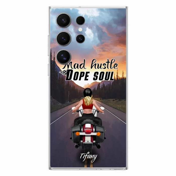 Custom Personalized Motorcycle Girl Phone Case - Best Gift For Bikers - Mad Hustle Dope Soul - Phone Case For iPhone And Samsung - C6O4AR