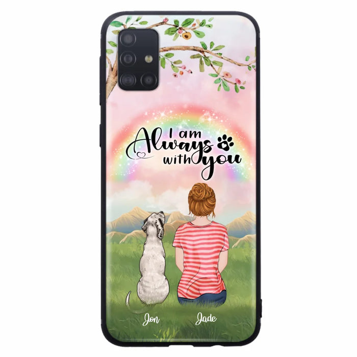 Custom Personalized Dog Mom/Dad Phone Case - Upto 4 Dogs - Best Gift For Dog Lover - I Am Always With You - Case For Iphone Samsung - 5BWJPA