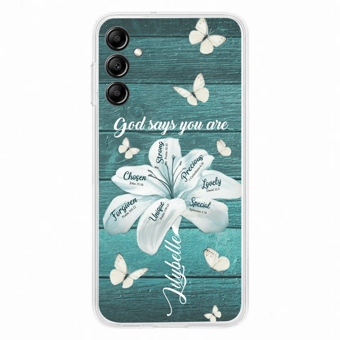 Custom Personalized Phone Case - Gods Says You Are - Case For Iphone Samsung - BR9N4C