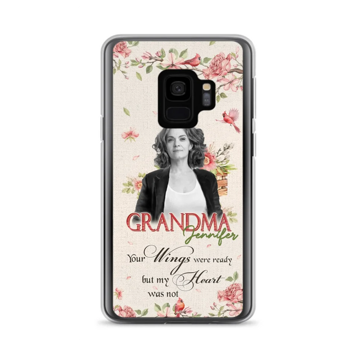 Custom Personalized Memorial Phone Case For iPhone/ Samsung - Upload Photo - Your Wings Were Ready But My Heart Was Not