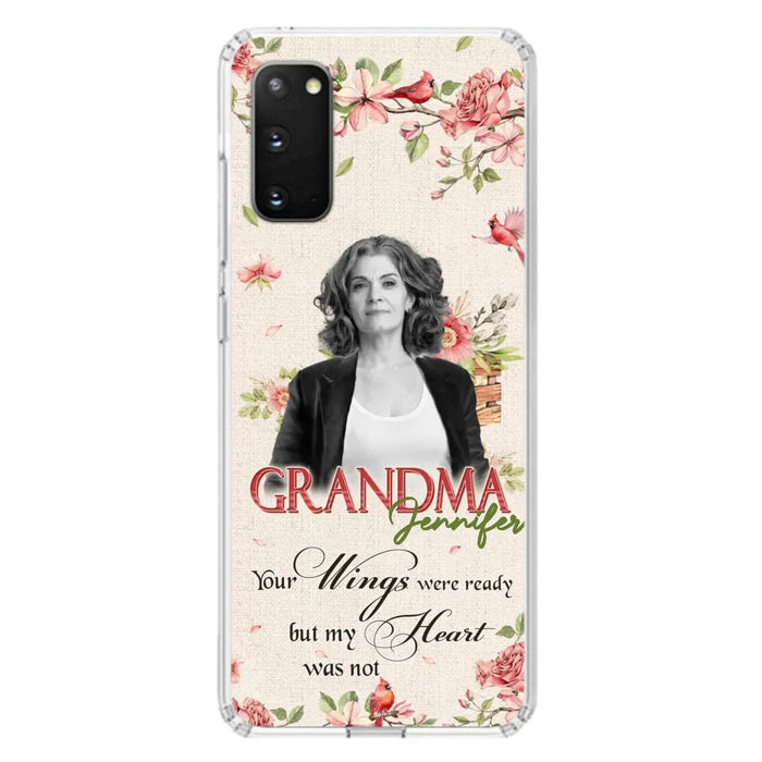 Custom Personalized Memorial Phone Case For iPhone/ Samsung - Upload Photo - Your Wings Were Ready But My Heart Was Not