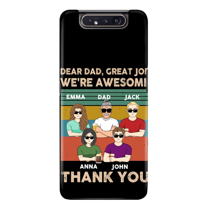 Custom Personalized Dear Mom/ Dad Phone Case For iPhone/ Samsung - Upto 5 People - Gift Idea For Mother's Day/ Father's Day - Dear Dad, Great Job We're Awesome Thank You