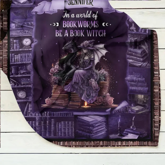 Custom Personalized Book Witch Dragon Quilt/ Fleece Throw Blanket - Gift Idea For Witch/ Book Lover - In A World Of Book Worms Be A Book Witch