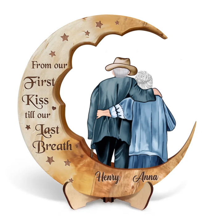 Custom Personalized Old Couple On The Moon Wooden Art - Gift Idea For Couple - From Our First Kiss Till Our Last Breath