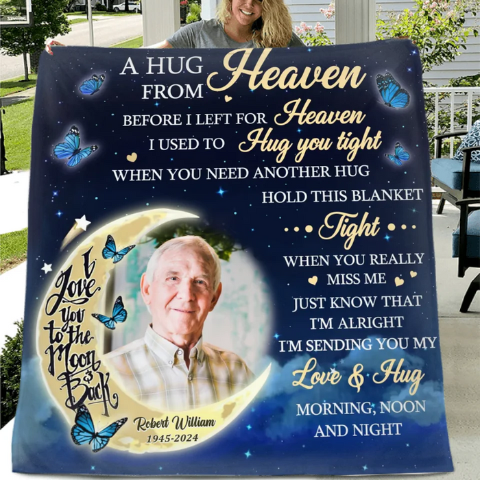 Custom Personalized Memorial Pillow Cover/ Quilt/ Fleece Throw Blanket - Memorial Gift Idea - Upload Photo - A Hug From Heaven