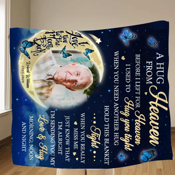 Custom Personalized Memorial Pillow Cover/ Quilt/ Fleece Throw Blanket - Memorial Gift Idea - Upload Photo - A Hug From Heaven