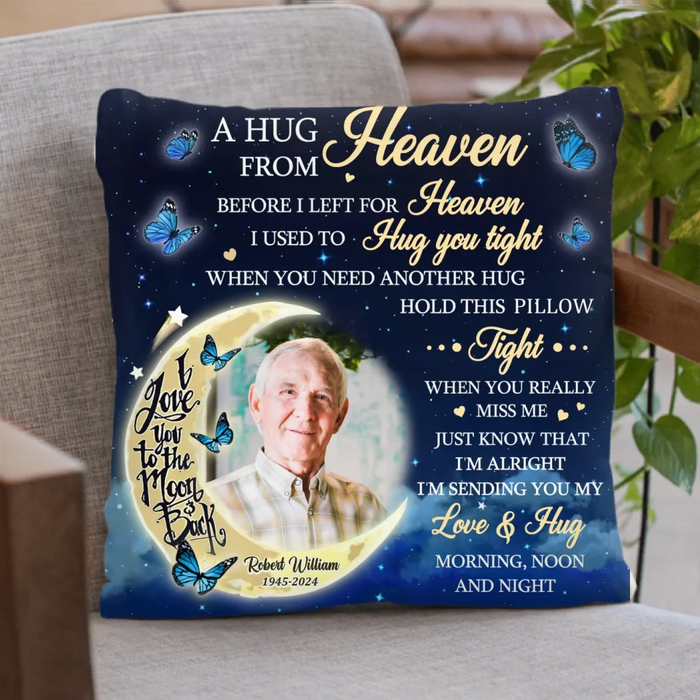 Custom Personalized Memorial Pillow Cover/ Quilt/ Fleece Throw Blanket - Memorial Gift Idea - Upload Photo - A Hug From Heaven