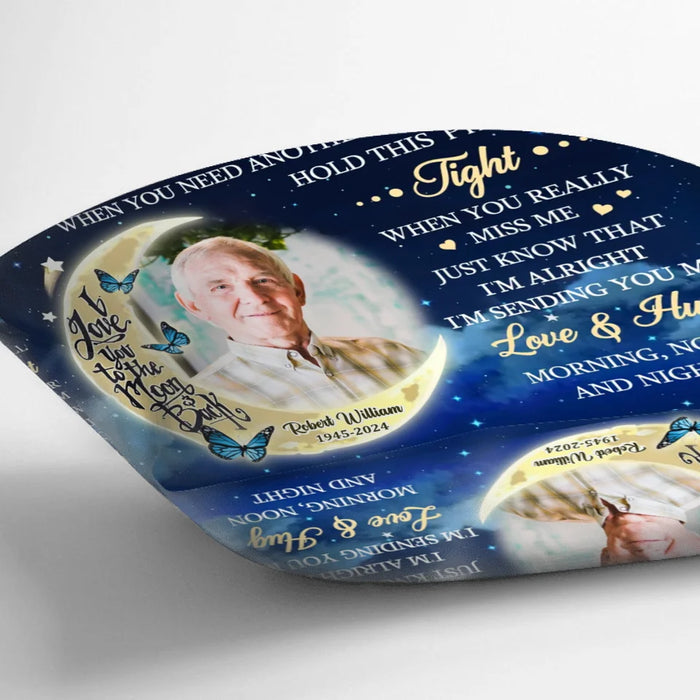 Personalized Memorial Pillow Cover/Quilt/Fleece Throw Blanket - Memorial Gift Idea - Upload Photo - A Hug From Heaven