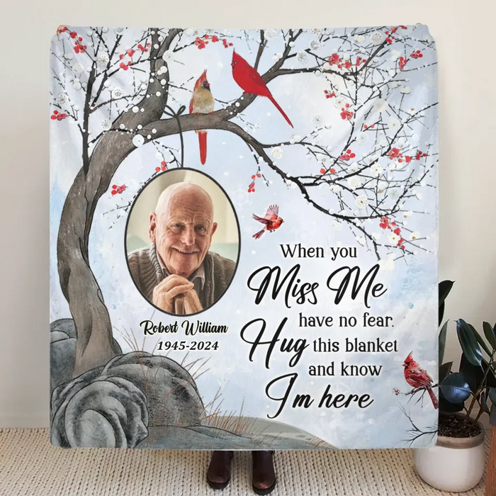 Custom Personalized Memorial Quilt/ Fleece Throw Blanket - Memorial Gift Idea - Upload Photo - When You Miss Me Have No Fear