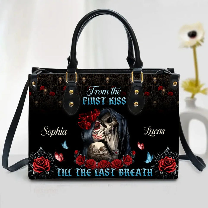 Personalized Couple PU Leather Handbag With Long Straps - Couple Gift Idea - From The First Kiss Till The Last Breath