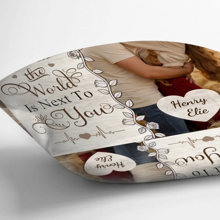 Personalized Couple Pillow Cover - Upload Photo - Gift Idea For Couple/Him/Her - My Favorite Place In The World Is Next To You