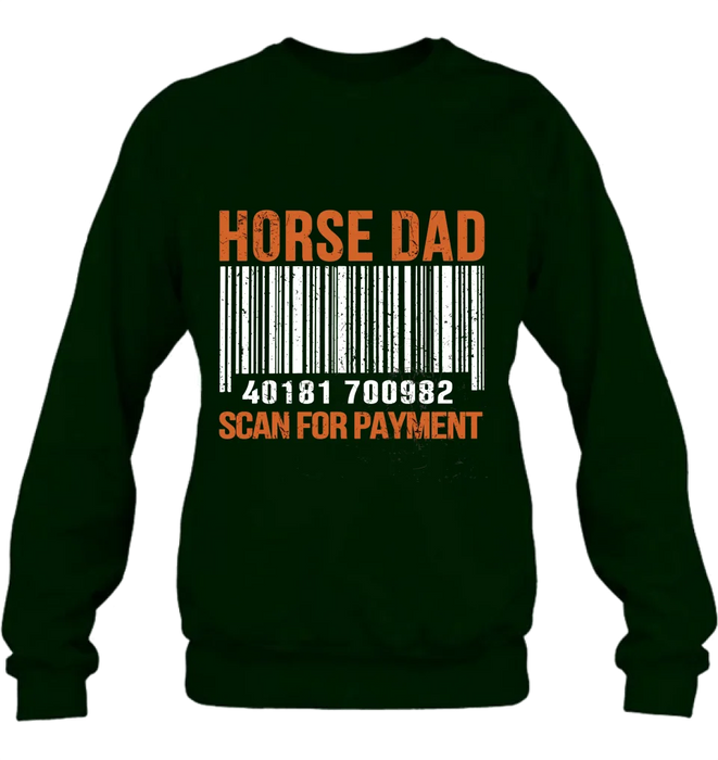 Horse Dad T-shirt/ Long Sleeve/ Sweatshirt/ Hoodie - Best Gift From Son and Daughter To Dad - Gift from wife to husband