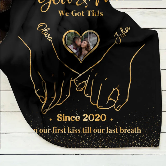 Personalized Couple Fleece Throw Blanket & Quilt - Upload Photo - Valentines Anniversary Gift Idea For Couple/Him & Her - You & Me We Got This