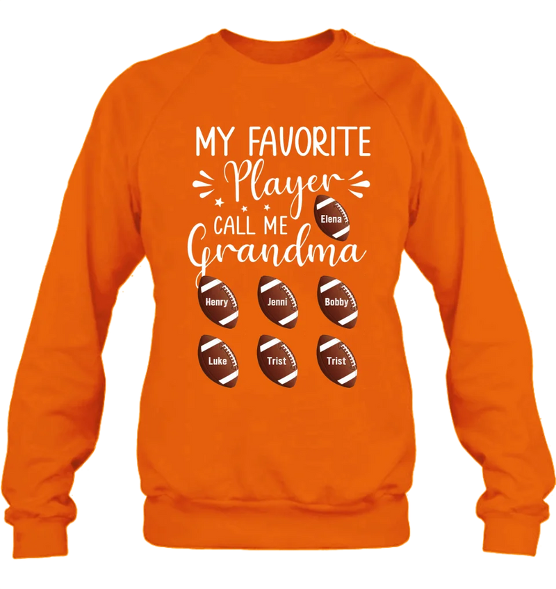 Personalized Football T-Shirt - My Favorite Player Call Me Grandma