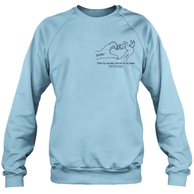 Personalized Memorial Dog T-shirt/Sweatshirt/Hoodie - Memorial Gift Idea For Dog Lover - Once By Me Side Forever In My Heart