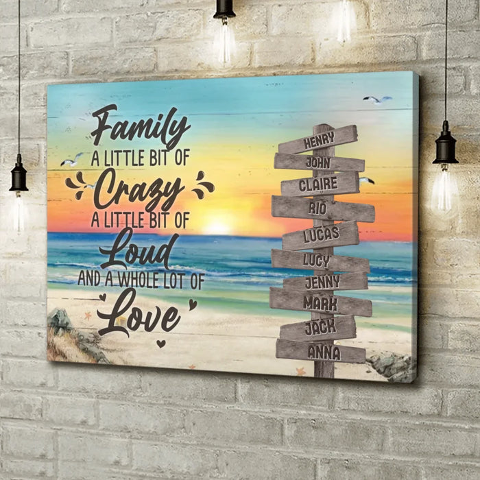 Personalized Family Canvas - Gift Idea For Family/Couple/Valentine - Family A Little Bit Of Crazy