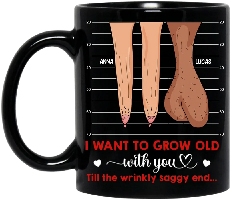 Personalized Couple Black Coffee Mug - Valentine's Day Gift Idea For Couple - I Want To Grow Old With You