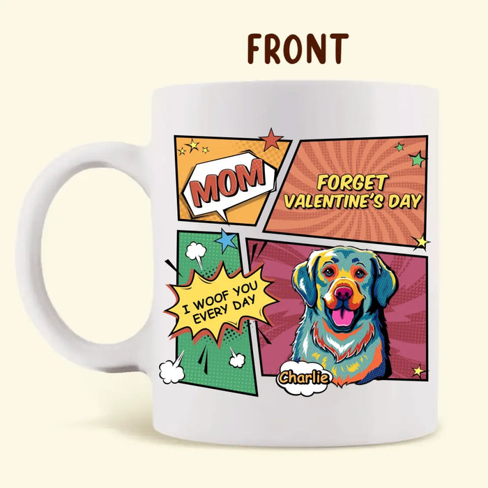 Personalized Dog Photo Coffee Mug - Valentine's Day Gift Idea For Dog Mom