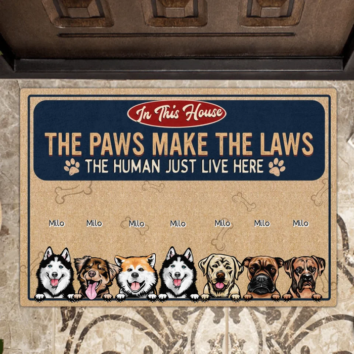 Personalized Dog Lover Doormat - Gift Idea For Dog Owner - Up to 7 Dogs - The Paws Make The Laws The Human Just Live Here