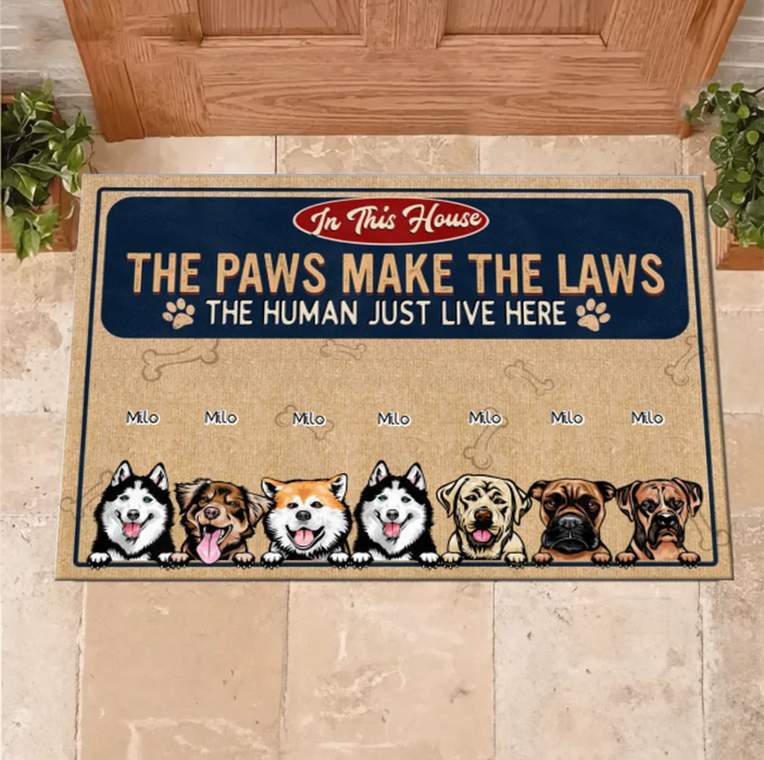 Personalized Dog Lover Doormat - Gift Idea For Dog Owner - Up to 7 Dogs - The Paws Make The Laws The Human Just Live Here