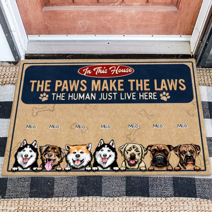 Personalized Dog Lover Doormat - Gift Idea For Dog Owner - Up to 7 Dogs - The Paws Make The Laws The Human Just Live Here