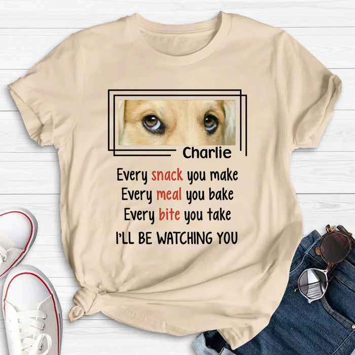 Personalized Dog Eyes T-shirt - Upload Photo - Gift Idea For Dog Lover - I'll Be Watching You